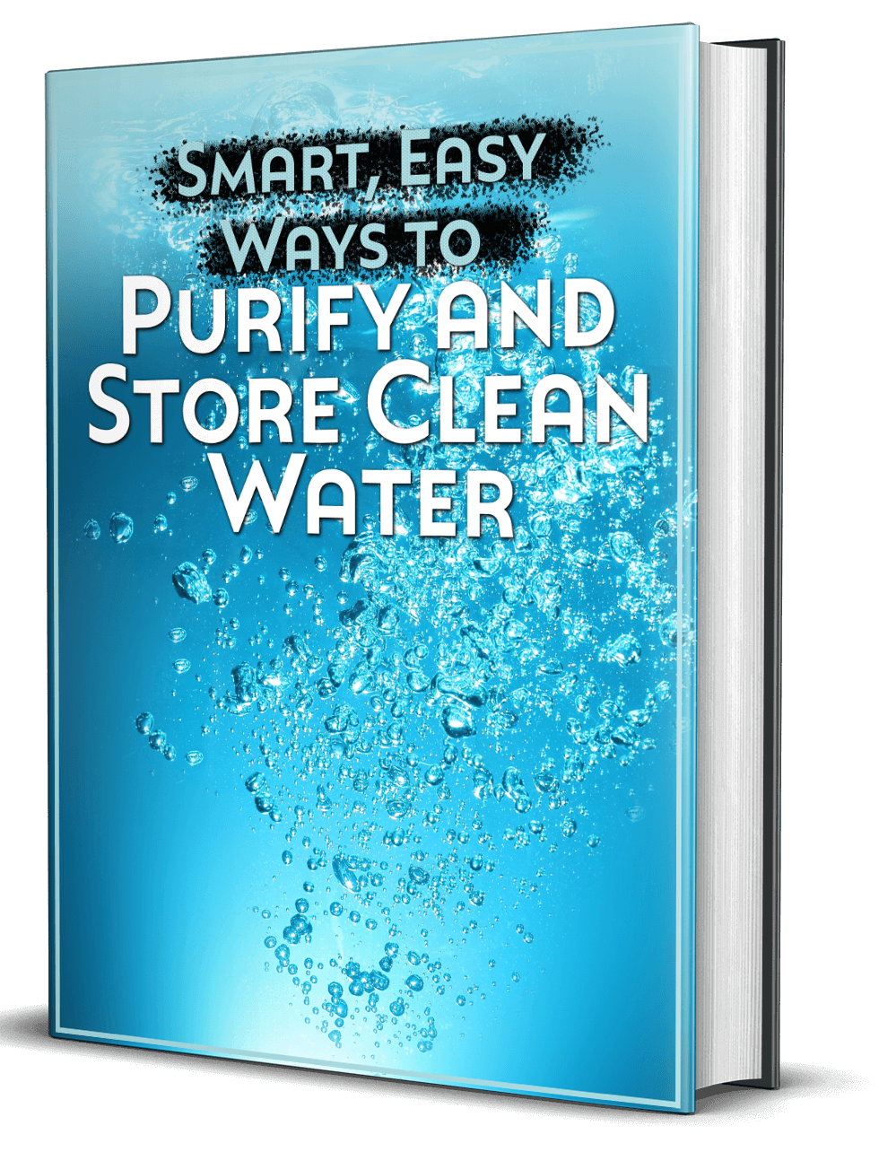 Smart and easy ways to purify and store clean water